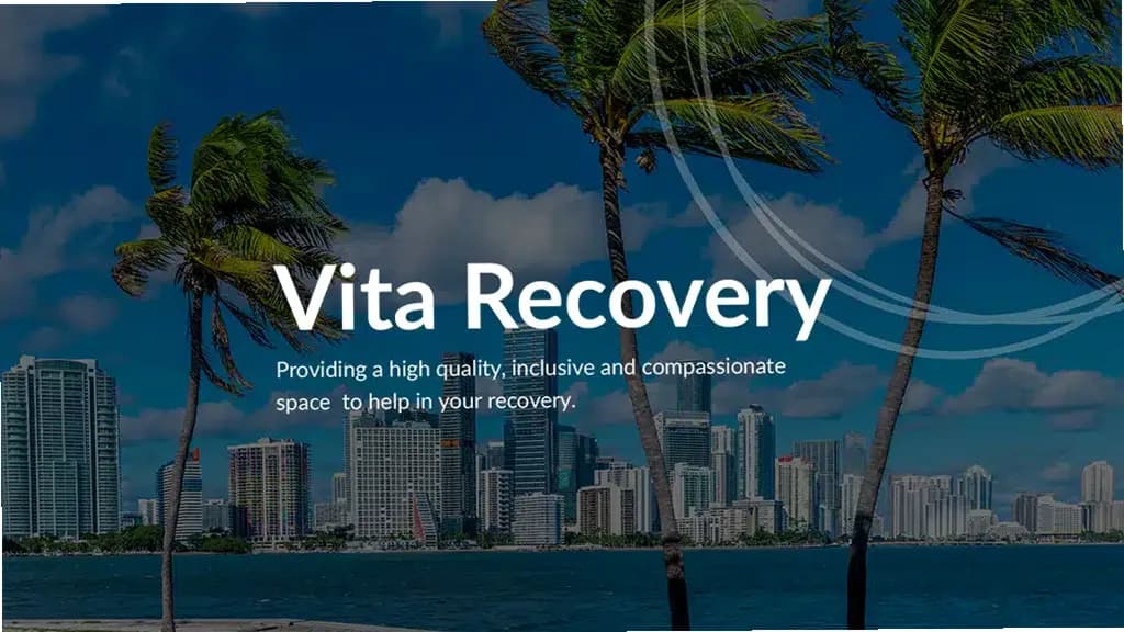 Vita Recovery — addiction treatment center in Miami, FL